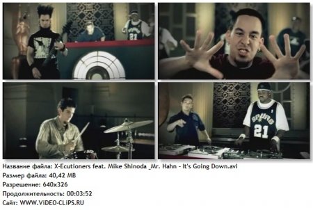 X-Ecutioners feat. Mike Shinoda & Mr. Hahn - It's Going Down