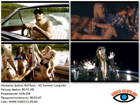 Kid Rock - All Summer Long