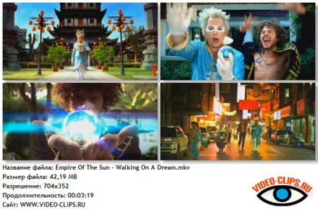 Empire Of The Sun - Walking On A Dream