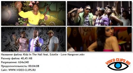 Kidz In The Hall feat. Estelle - Love Hangover