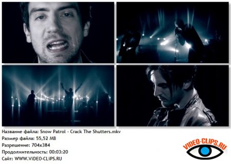 Snow Patrol - Crack The Shutters