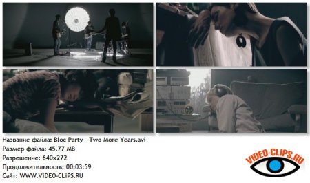 Bloc Party - Two More Years