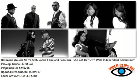 Ne-Yo feat. Jamie Foxx and Fabolous - She Got Her Own She Got Her Own (Miss Independent Part 2)