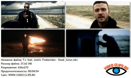 T.I. feat. Justin Timberlake - Dead And Gone