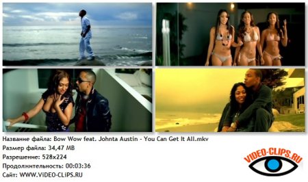 Bow Wow feat. Johnta Austin - You Can Get It All