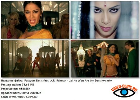 Pussycat Dolls feat. A. R. Rahman - Jai Ho! (You Are My Destiny)