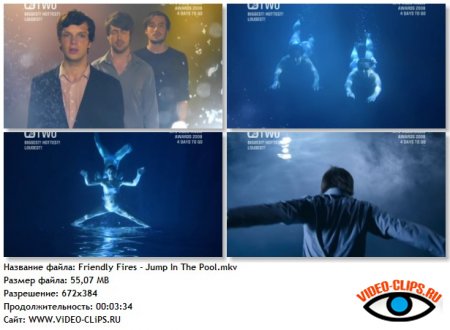 Friendly Fires - Jump In The Pool