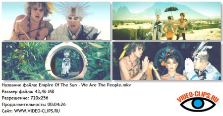 Empire Of The Sun - We Are The People