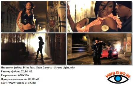 Plies feat. Sean Garrett - Street Light