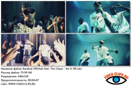 Kardinal Offishall feat. The Clipse - Set It Off