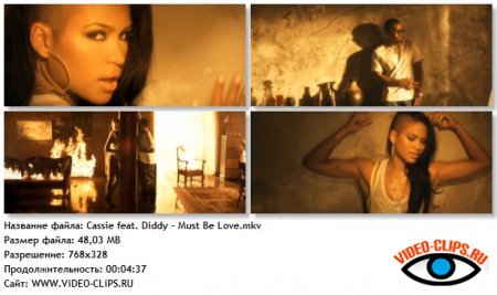 Cassie feat. Diddy - Must Be Love