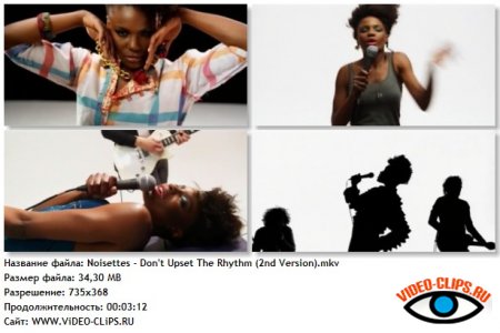 Noisettes - Don't Upset The Rhythm (2nd Version)